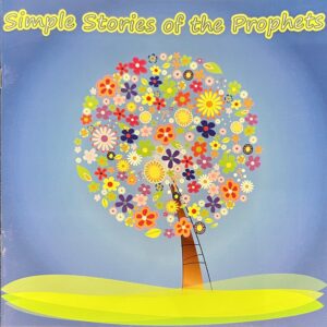 Simple Stories of the Prophets